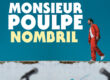 Spectacle "Nombril" Monsieur Poulpe Théâtre Chanzy à Angers le 9 décembre 2023 - Production L'Igloo
