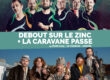 Concert des groupes Debout Sur Le Zinc et La Caravane Passe sur la scène des musiques actuelles angevine LE CHABADA à ANGERS (49) le 14 mars 2024