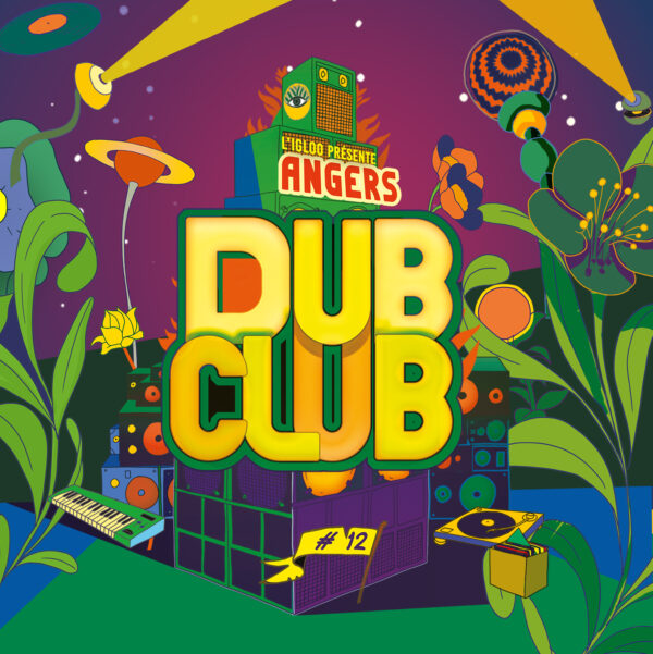 Angers Dub Club #12 avec Kiraden Sound System et Aba Shanti I à Mûrs Erigné (49)